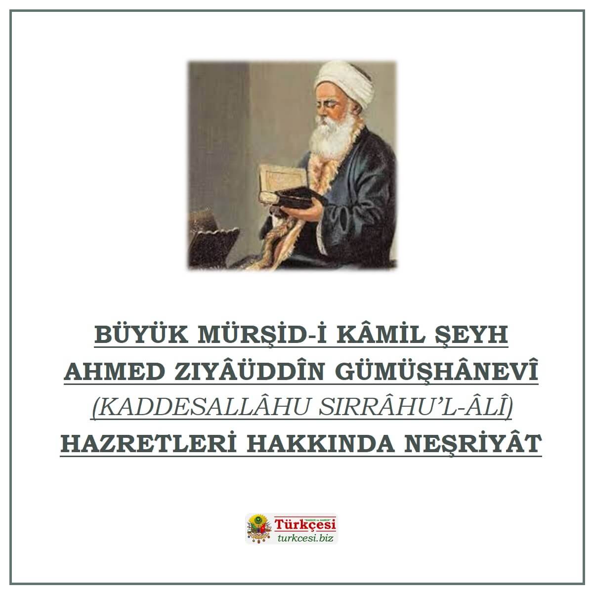 ahmed-ziyauddin-gumushanevi-nesriyat